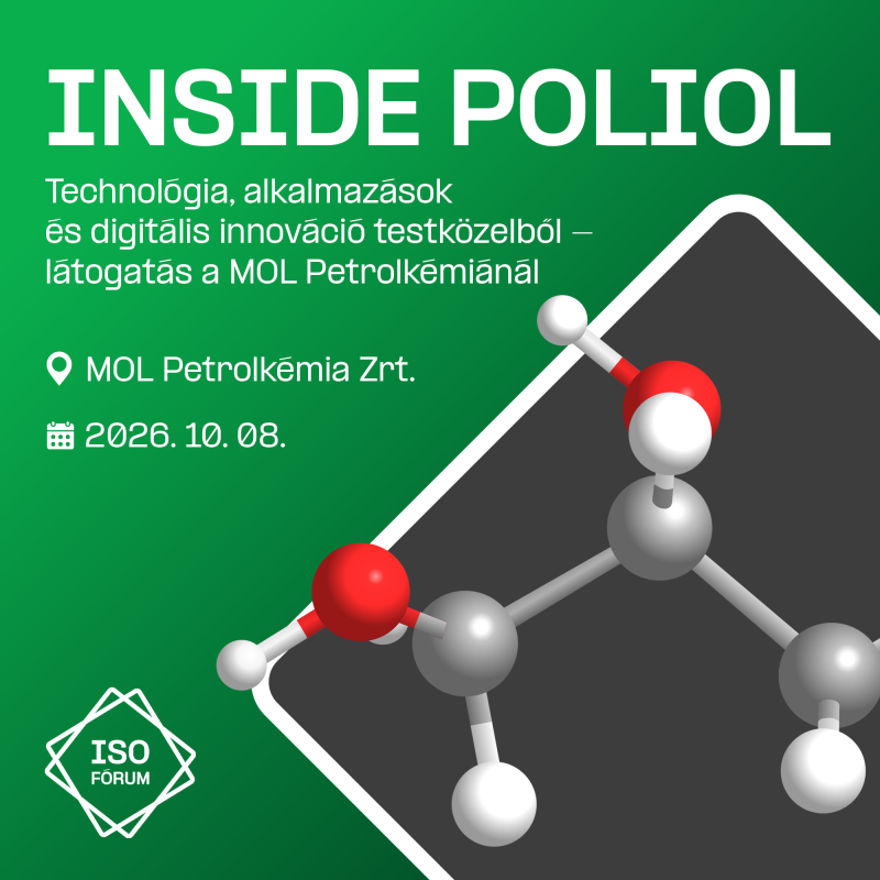 INSIDE POLIOL – Technológia, alkalmazások és digitális innováció testközelből - látogatás a MOL Petrolkémiánál