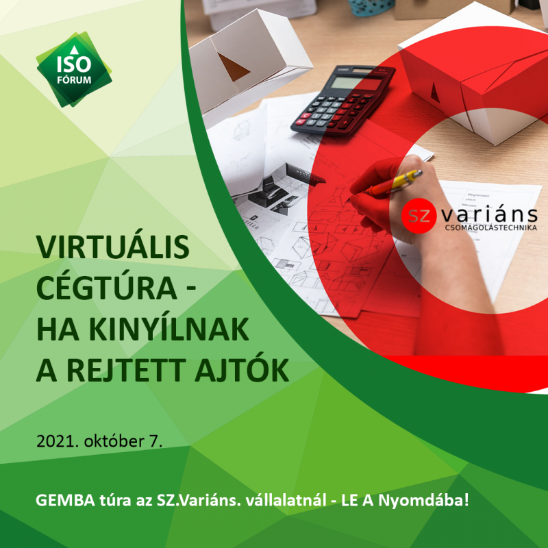 GEMBA túra az Sz.Variáns vállalatnál. - LE A Nyomdába! GEMBA túra az Sz.Variáns vállalatnál. - LE A Nyomdába!